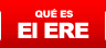 Qu&eacute; es un ERE (Expediente de Regulaci&oacute;n Empleo)